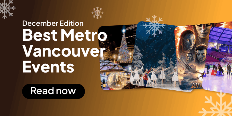 What to do in Metro Vancouver in December 2025